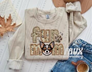 Fur Mom sweatshirt PREORDER